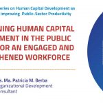 Reimagining Human Capital Development in the Public Sector for an Engaged and Strengthened Workforce